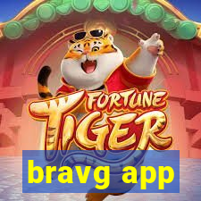 bravg app